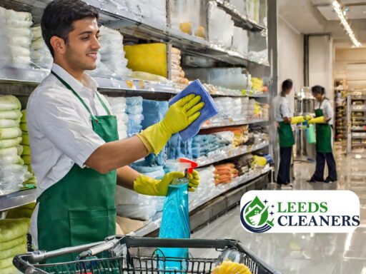 Cleaning Services for Retail Shops in Leeds