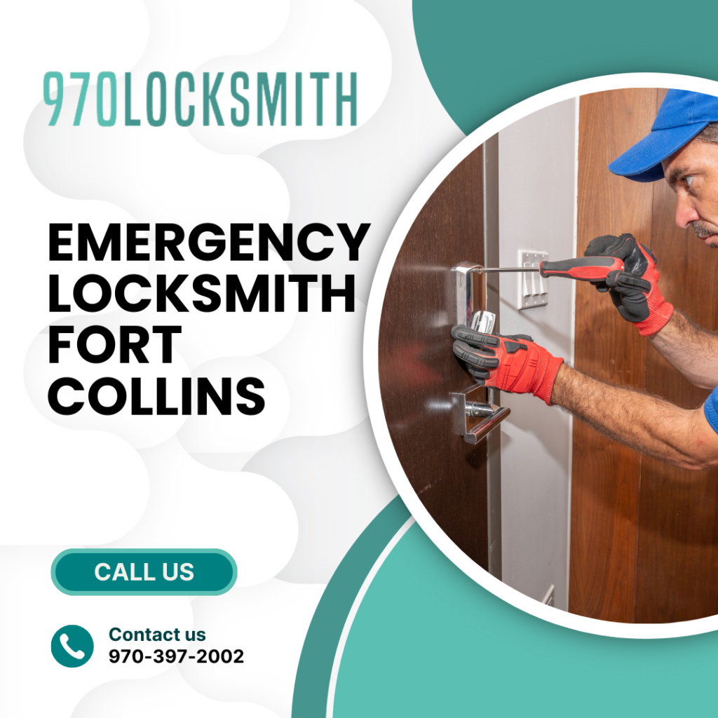 Emergency Locksmith Fort Collins