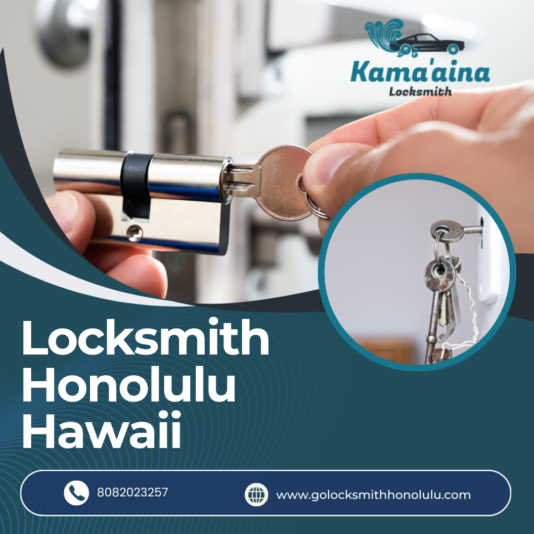 Locksmith Honolulu Hawaii