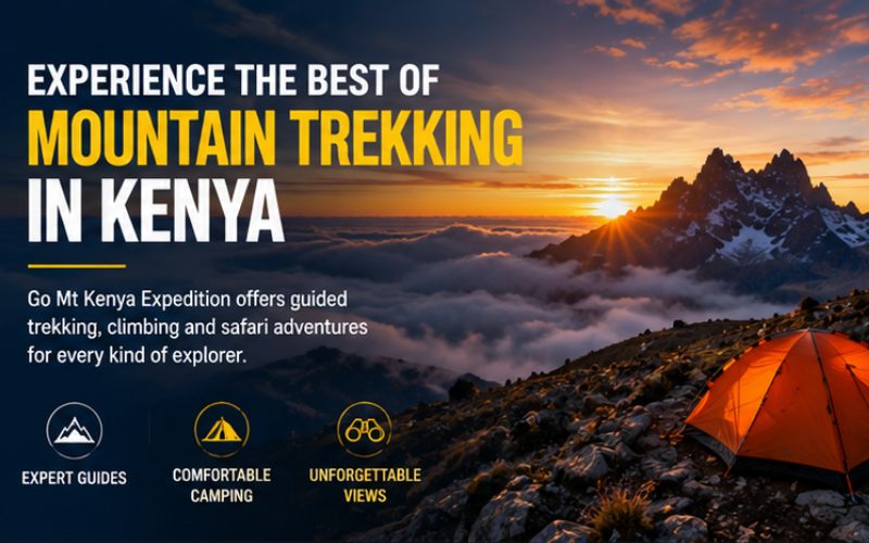 Go Mt Kenya Expedition Delivers Outdoor Trekking Experiences in Kenya